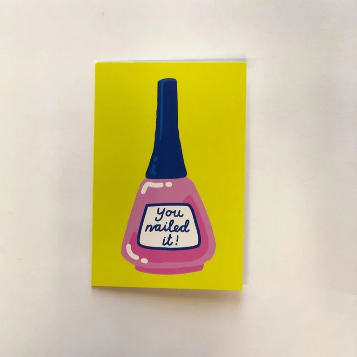 Greeting Card- You Nailed It Cards | بطاقة تهنئة "لقد نجحت