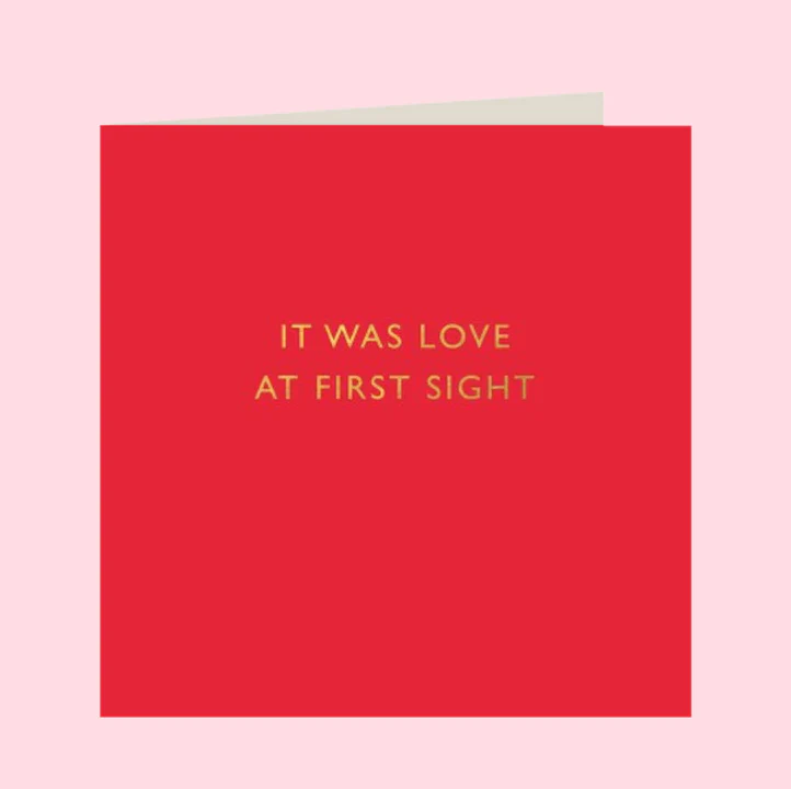 Greeting Card (It was love at First sight)